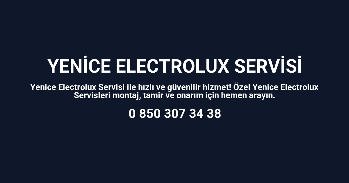 Yenice Electrolux Servisi